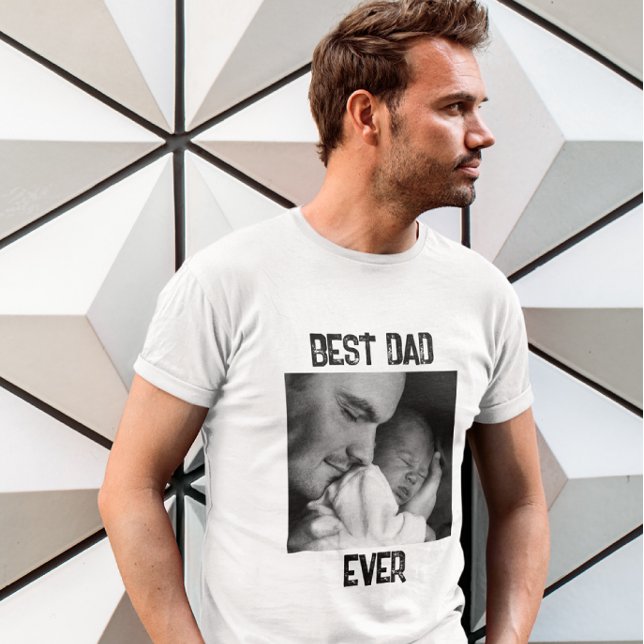 Best Dad Ever | Father's Day or New Dad T-Shirt (Creator Uploaded)