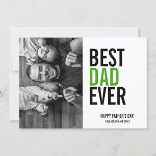 Best Dad Ever Father's Day Photo Card