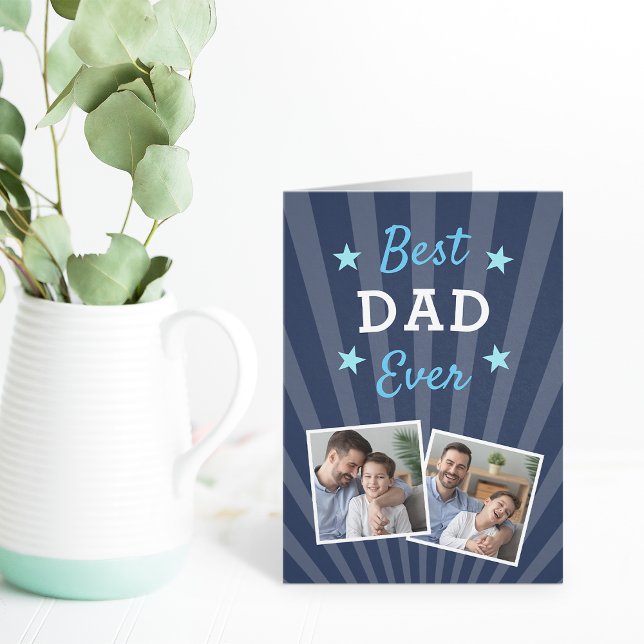 Best Dad Ever | Father's Day Photo Card (Creator Uploaded)