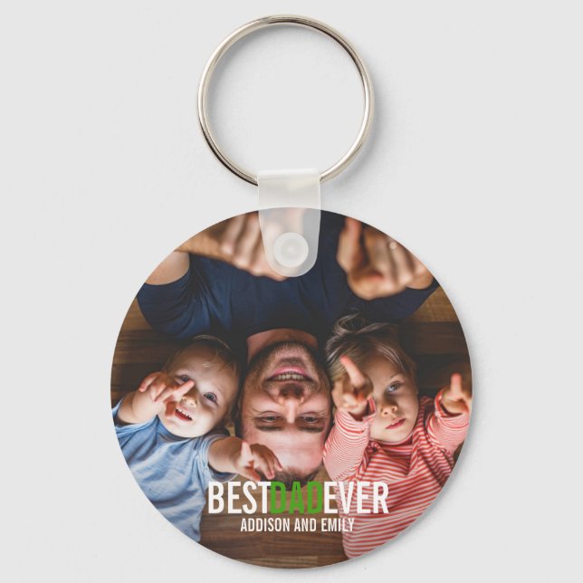 Best Dad Ever Father's Day Photo Keychain (Front)