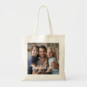 Best Dad Ever Father's Day Script Photo Tote Bag