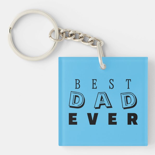 "Best Dad Ever" Father's Day Typography Sky Blue Key Ring (Front)