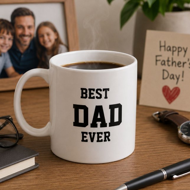 Best Dad Ever Funny Fathers Day Gift Mug (40 char) (Creator Uploaded)