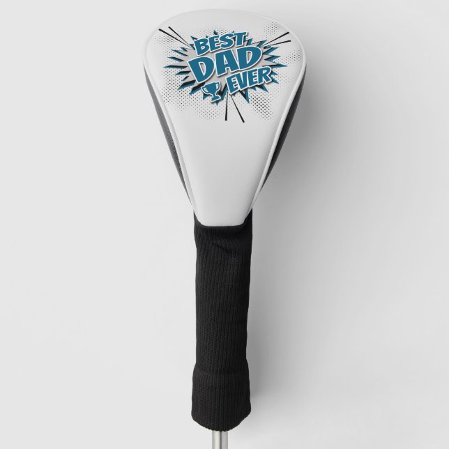 Best Dad Ever Golf Head Cover (Front)
