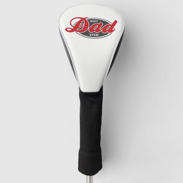 Best Dad Ever Golf Head Cover (Front)
