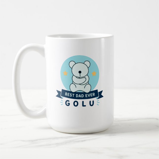 Best Dad Ever Golu Teddy Bear Coffee Mug (Left)