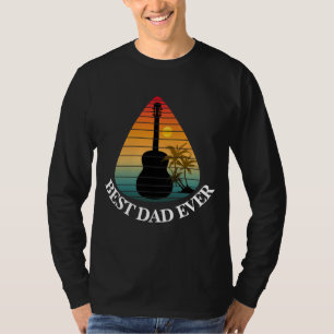 BEST DAD EVER GUITAR PICK GUITARIST SUNSET  T-Shirt
