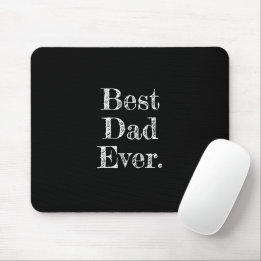 Best Dad Ever Hand Drawn Typography Black Mouse Pad