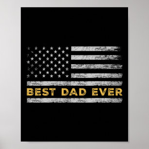 Best Dad Ever - Happy Father's Day - Happy Fathers Poster