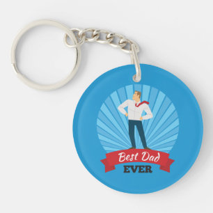 Best Dad Ever Happy Father's Day   Keychain