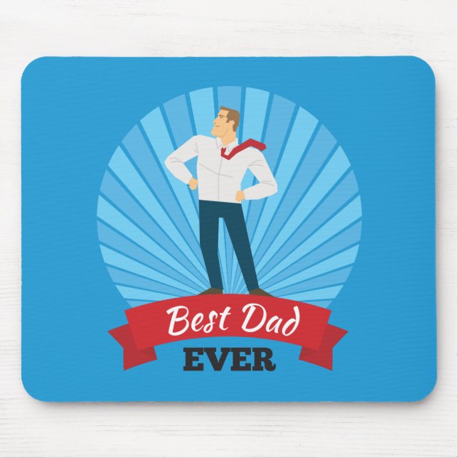Best Dad Ever Happy Father's Day | Mouse Pad (Front)