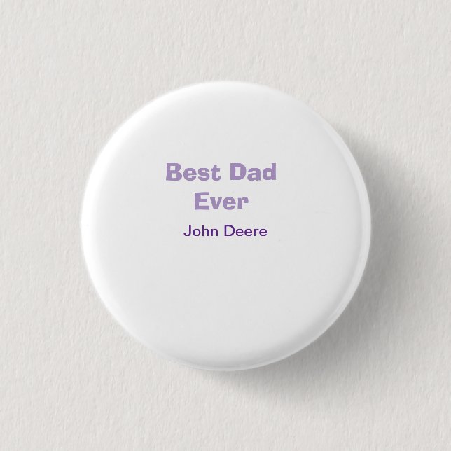 Best dad ever happy father's day name purplesimple 3 cm round badge (Front)