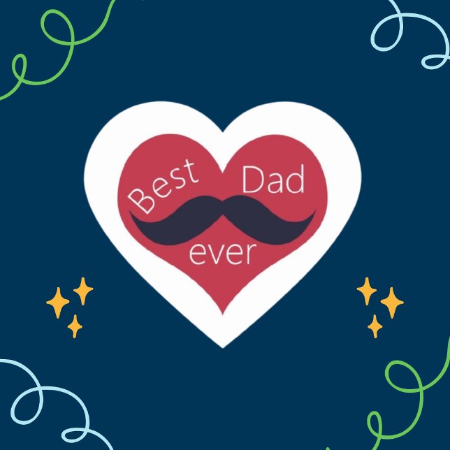 Best Dad Ever,  Heart and Moustache Father's Day Heart Sticker (Creator Uploaded)