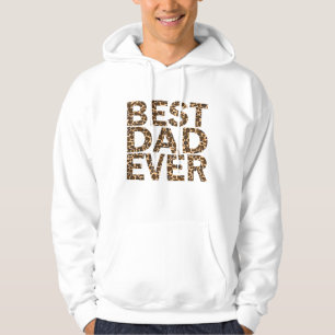 BEST DAD EVER. HOODIE