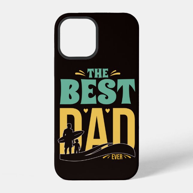 Best Dad Ever iPhone Case (Back)