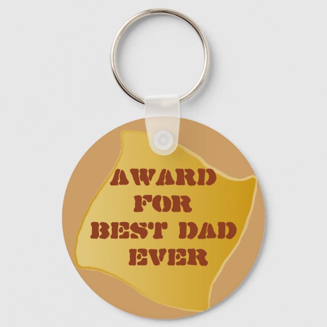 Best Dad ever! Key Ring (Front)