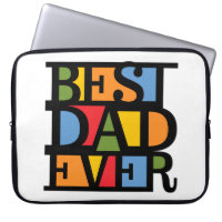 BEST DAD EVER laptop sleeve