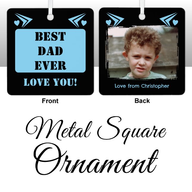 Best dad ever love you 1 photo blue metal tree decoration (Creator Uploaded)