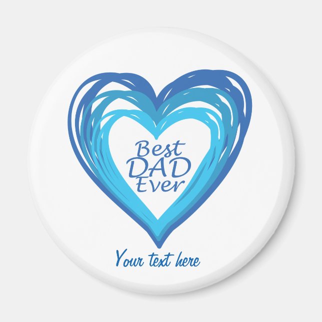 Best dad ever magnet (Front)