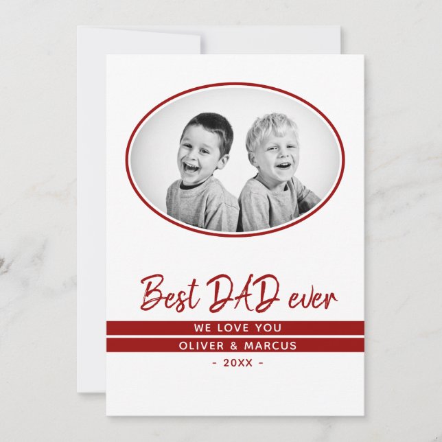 Best Dad Ever Moden Red Script Father`s Day Photo Card (Front)