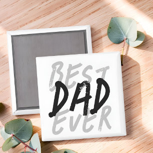 Best Dad Ever Modern Black and Grey Grunge Magnet