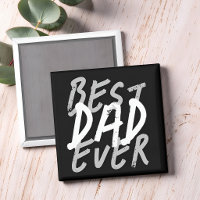 Best Dad Ever Modern Black and Grey Grunge