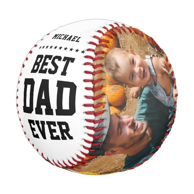 BEST DAD EVER Modern Cool Name Message Colour Phot Baseball (Angled)