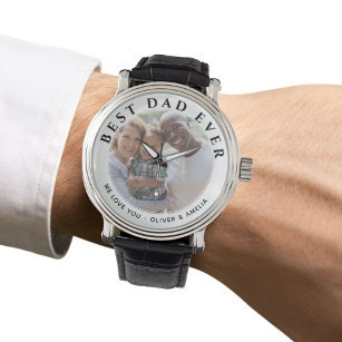 Best Dad Ever Modern Message Father`s Day Photo Watch