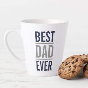 Best Dad Ever   Modern Navy Blue and Grey Latte Mug
