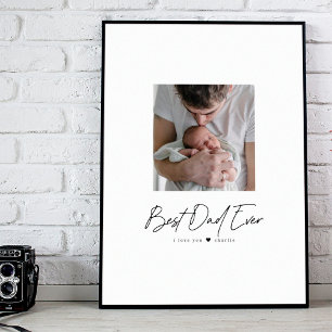 Best Dad Ever Modern Photo Custom Poster