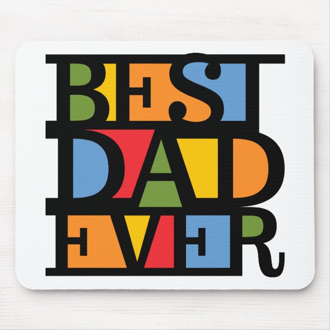 BEST DAD EVER mousepad (Front)