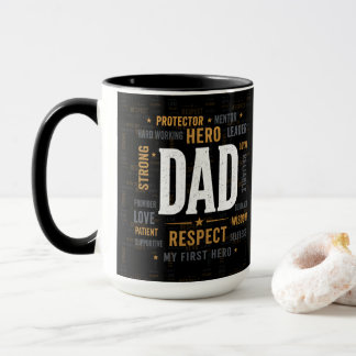 Best Dad Ever Mug | Respect Hero Father Coffee Mug