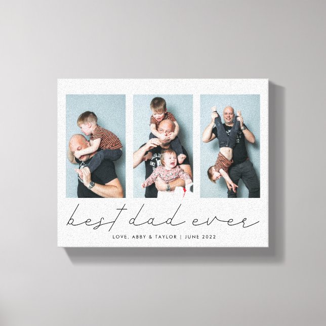Best Dad Ever | Multi Photo Father's Day Keepsake Canvas Print (Front)