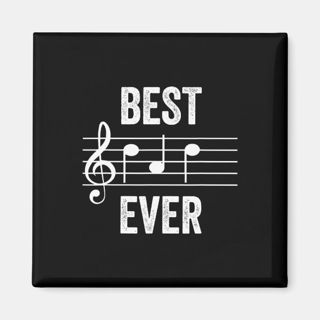 Best Dad Ever Music Notes Funny Fathers Day Gift  Magnet (Front)