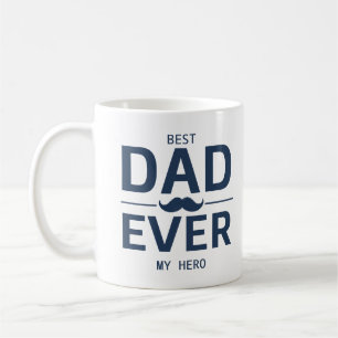 Best Dad Ever – My Hero Mug   Father’s Day Gift