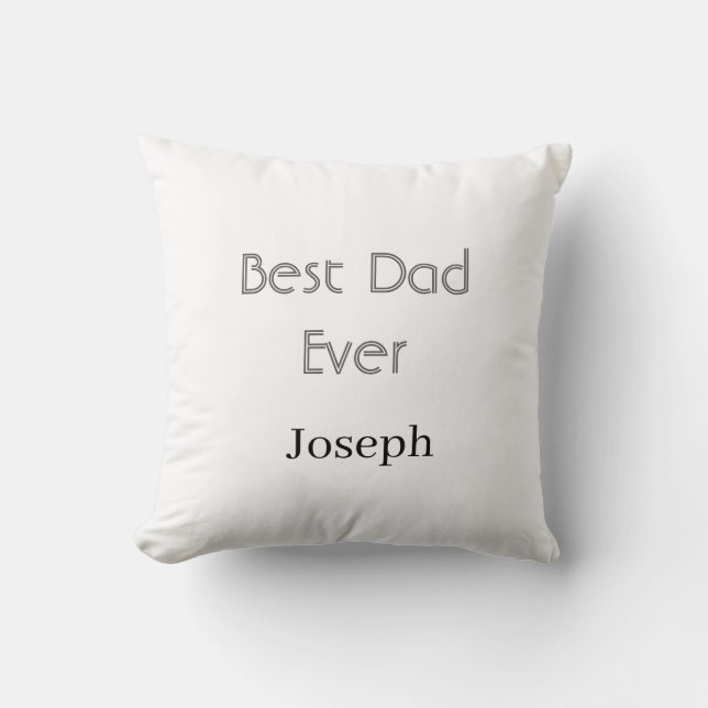 Best dad ever name simple minimal father's dayname cushion (Front)