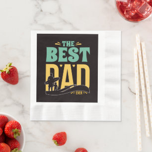Best Dad Ever Napkin