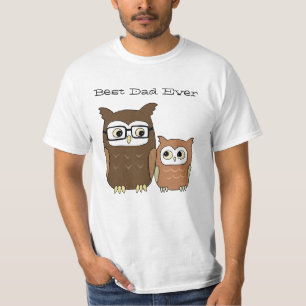 Best dad ever Owl father and child father's day T-Shirt