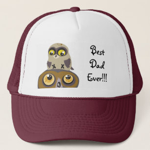 Best Dad Ever!!! Owl Hat
