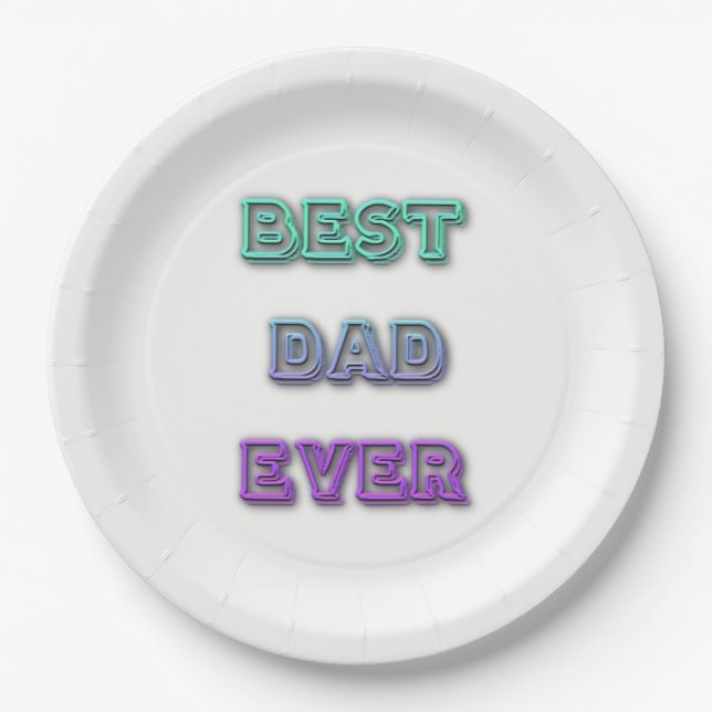 BEST DAD EVER  Paper Plates 9" (Front)