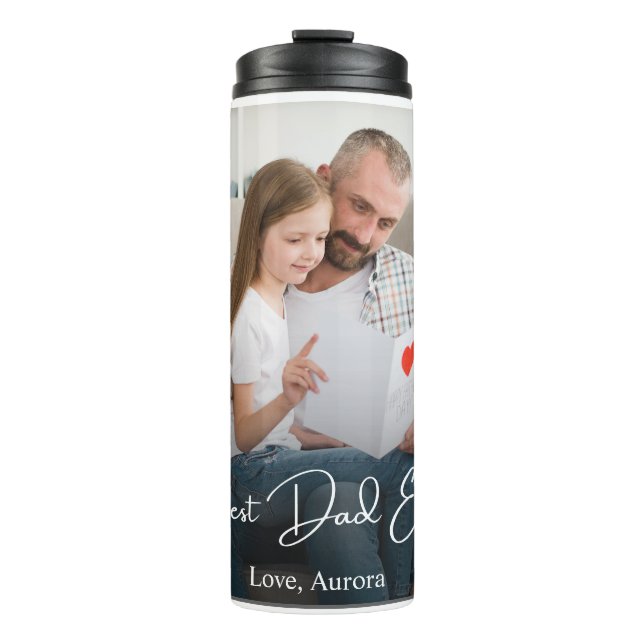 Best Dad Ever Personalised Photo Thermal Tumbler (Front)