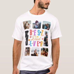 Best Dad Ever Photo Collage 8 Images T-Shirt