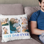 Best Dad Ever Photo Collage Cushion<br><div class="desc">Personalised dad pillow featuring 5 cute photos of him and the kids,  the words "BEST DAD EVER" in a modern blue gradient font,  and the childrens names.</div>