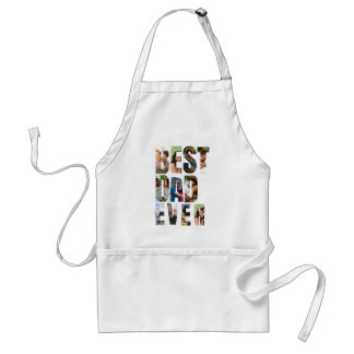 Best Dad Ever | Photo Collage Placeholder Template Standard Apron