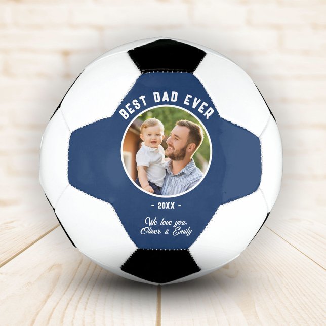 Best Dad Ever Photo Father`s Day Keepsake Soccer Ball (Creator Uploaded)