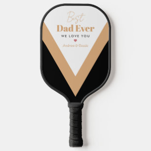 Best dad ever pickleball paddle