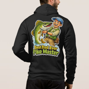 Best Dad Ever Pike Master funny fishing cartoon Hoodie