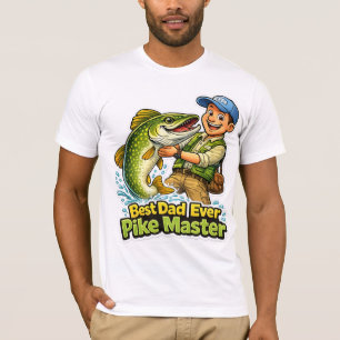 Best Dad Ever Pike Master funny fishing cartoon T-Shirt
