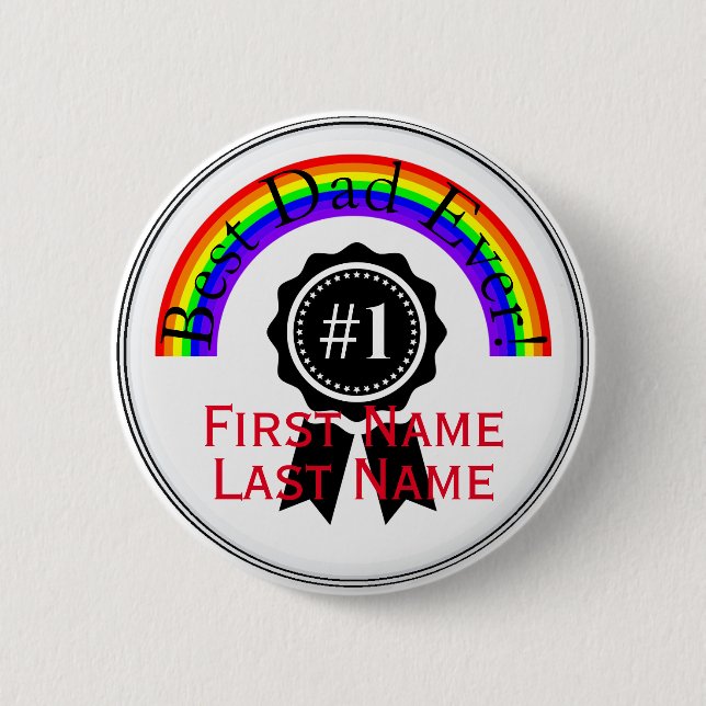 Best Dad Ever Rainbow Button  HAMbWG (Front)