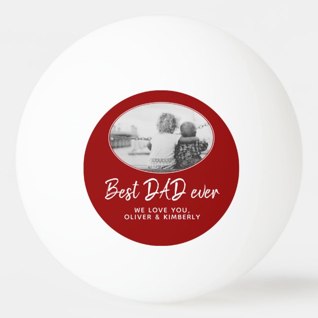 Best Dad Ever Red Oval Photo Frame Father`s Day Ping Pong Ball (Front)